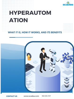 Hyperautomation: What It Is, How It Works, and Its Benefits